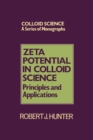 Image for Zeta Potential in Colloid Science: Principles and Applications