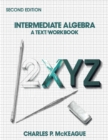 Image for Intermediate Algebra: A Text/Workbook