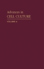 Image for Advances in Cell Culture: Volume 4