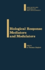 Image for Biological Response Mediators and Modulators: John Jacob Abel Symposia on Drug Development