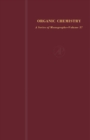 Image for Reactions of Organosulfur Compounds: Organic Chemistry: A Series of Monographs, Vol. 37 : vol.37