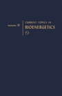 Image for Current Topics in Bioenergetics: Volume 9