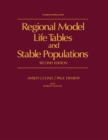 Image for Regional Model Life Tables and Stable Populations: Studies in Population