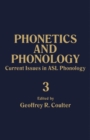 Image for Current Issues in ASL Phonology: Phonetics and Phonology, Vol. 3