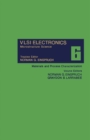 Image for Materials and Process Characterization: VLSI Electronics Microstructure Science, Vol. 6