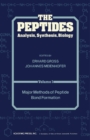 Image for Major Methods of Peptide Bond Formation: The Peptides Analysis, Synthesis, Biology, Vol. 1