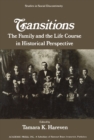 Image for Transitions: The Family and the Life Course in Historical Perspective