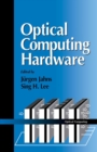 Image for Optical Computing Hardware: Optical Computing