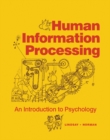 Image for Human Information Processing: An Introduction to Psychology