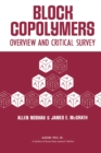 Image for Block Copolymers: Overview and Critical Survey