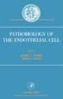 Image for Pathobiology of the Endothelial Cell