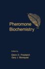 Image for Pheromone Biochemistry