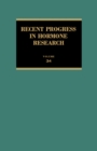 Image for Recent Progress in Hormone Research: Proceedings of the 1977 Laurentian Hormone Conference
