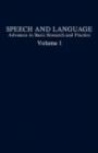 Image for Speech and language: advances in basic research and practice.