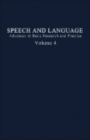 Image for Speech and language.: (Vol. 4.)
