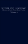 Image for Speech and Language: Advances in Basic Research and Practice