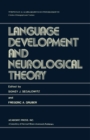 Image for Language Development and Neurological Theory