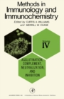 Image for Agglutination, Complement, Neutralization, and Inhibition: Methods in Immunology and Immunochemistry, Vol. 4