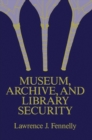 Image for Museum, Archive, and Library Security