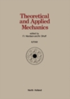 Image for Theoretical and Applied Mechanics: Proceedings of the XVIth International Congress of Theoretical and Applied Mechanics Held in Lyngby, Denmark, 19-25 August, 1984