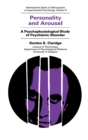 Image for Personality and Arousal: A Psychophysiological Study of Psychiatric Disorder