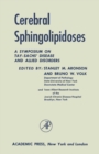 Image for Cerebral Sphingolipidoses: A Symposium on Tay-Sachs&#39; Disease and Allied Disorders