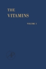 Image for The Vitamins: Chemistry, Physiology, Pathology