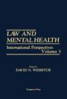 Image for Law and Mental Health: International Perspectives