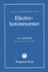 Image for Electroluminescence: International Series of Monographs on Semiconductors, Vol. 5
