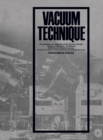 Image for Vacuum Technique: Proceedings of a Meeting of the German Society for Vacuum Technique, Heidelberg, September 18-21, 1962