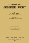 Image for Elements of Orthopaedic Surgery