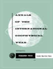 Image for The Histories of the International Polar Years and the Inception and Development of the International Geophysical Year: Annals of The International Geophysical Year, Vol. 1