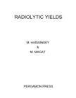 Image for Radiolytic Yields: Selected Constants