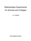 Image for Radioistope Experiments for Schools and Colleges
