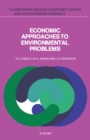 Image for Economic Approaches to Environmental Problems: Techniques and Results of Empirical Analysis
