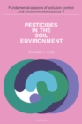 Image for Pesticides in the Soil Environment