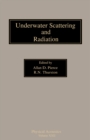 Image for Underwater Scattering and Radiation: Physical Acoustics : v. 22,