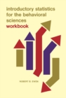 Image for Introductory Statistics for the Behavioral Sciences: Workbook : Workbk.