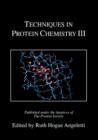 Image for Techniques in protein chemistry III