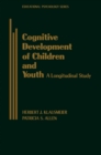 Image for Cognitive Development of Children and Youth: A Longitudinal Study