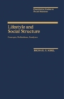 Image for Lifestyle and Social Structure: Concepts, Definitions, Analyses