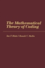 Image for The Mathematical Theory of Coding