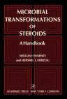 Image for Microbial Transformations of Steroids: A Handbook