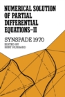 Image for Numerical Solution of Partial Differential Equations-II, Synspade 1970: Proceedings of the Second Symposium on the Numerical Solution of Partial Differential Equations, SYNSPADE 1970, Held at the University of Maryland, College Park, Maryland, May 11-15, 1970