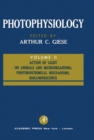Image for Photophysiology: Action of Light on Animals and Microorganisms; Photobiochemical Mechanisms; Bioluminescence