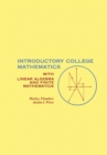 Image for Introductory College Mathematics: with Linear Algebra and Finite Mathematics