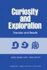 Image for Curiosity and Exploration: Theories and Results