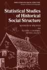 Image for Statistical Studies of Historical Social Structure