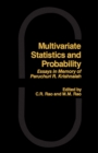 Image for Multivariate Statistics and Probability: Essays in Memory of Paruchuri R. Krishnaiah