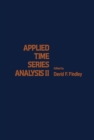 Image for Applied Time Series Analysis II: Proceedings of the Second Applied Time Series Symposium Held in Tulsa, Oklahoma, March 3-5, 1980